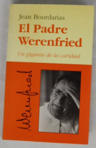 El padre Werenfried, un gigante de la caridad