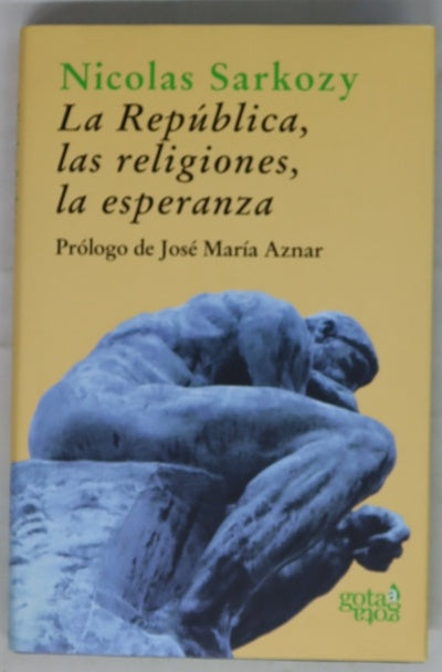 La República, las religiones, la esperanza 