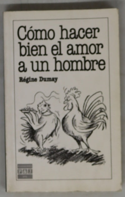 Cómo hacer bien el amor a un hombre