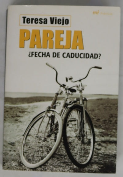 Pareja ¿fecha de caducidad?