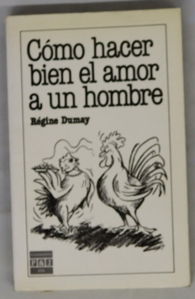 Cómo hacer bien el amor a un hombre