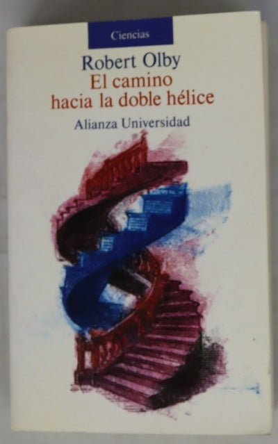 El camino hacia la doble hélice