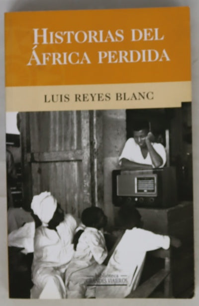 Historias del África perdida