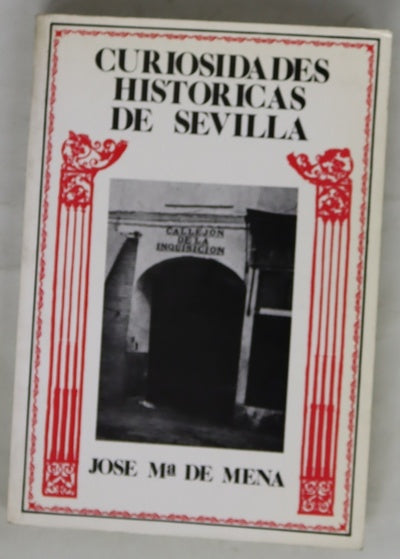 Curiosidades históricas de Sevilla