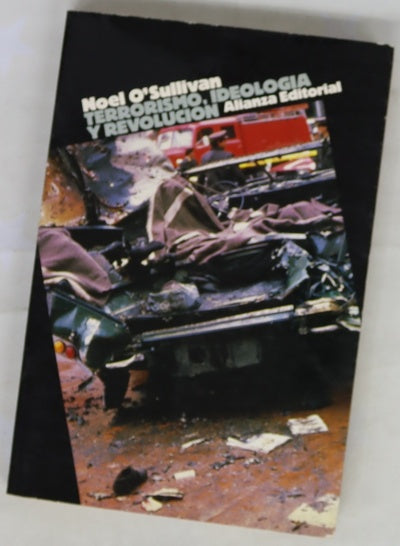 Terrorismo, ideología y revolución