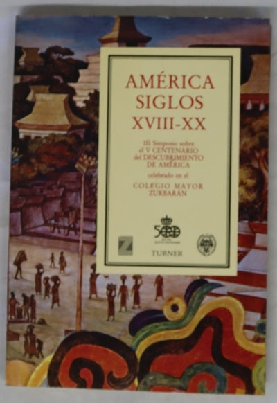 América, siglos XVIII-XX