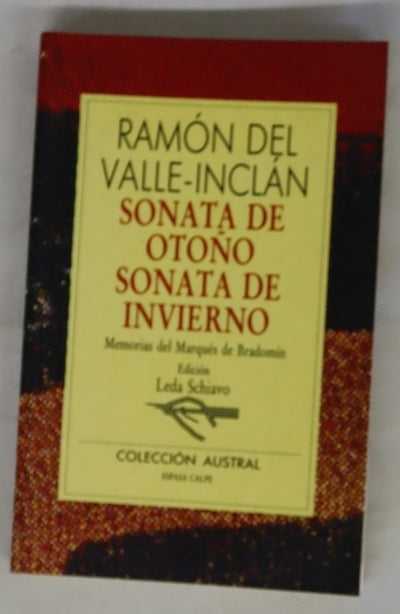 Sonata de otoño Sonata de invierno : memorias del marqués de Bradomín