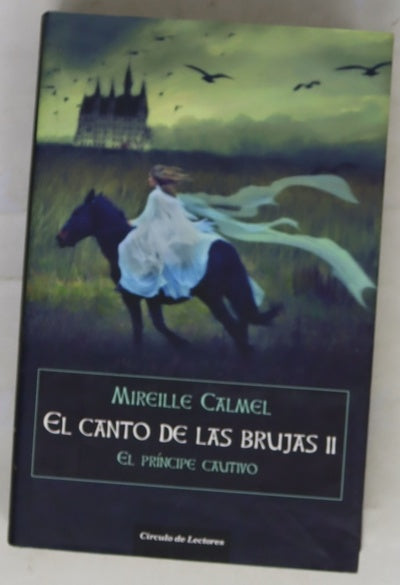 El principe cautivo El canto de las brujas II