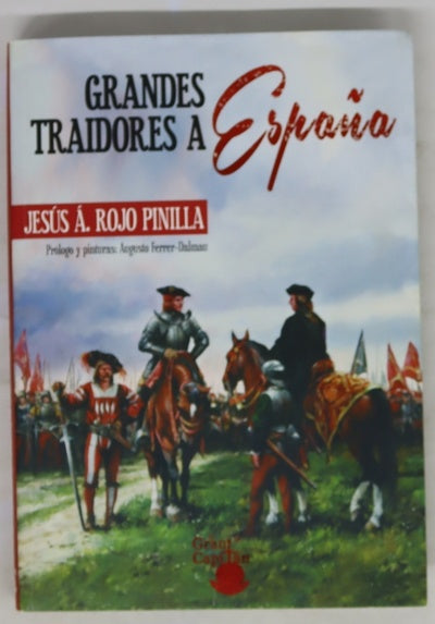 Grandes traidores a España