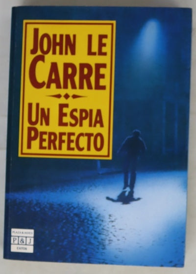 Un espía perfecto