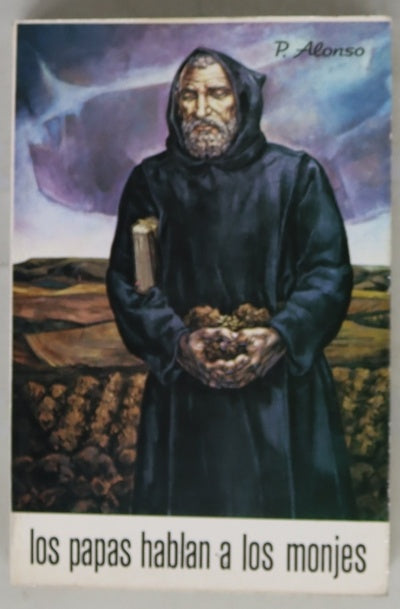 Los papas hablan a los monjes 