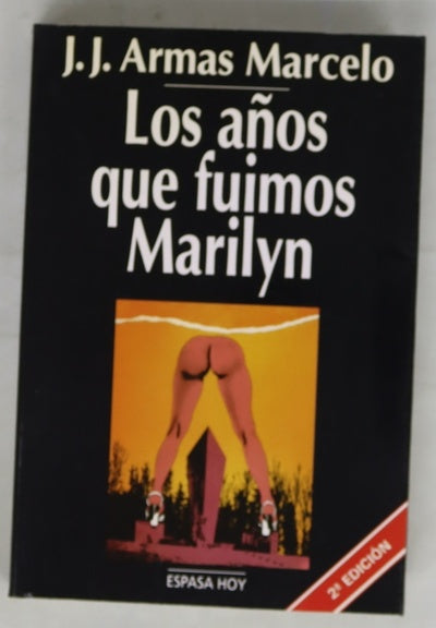 Los años que fuimos Marilyn
