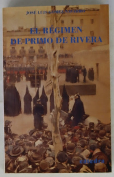 El Régimen de Primo de Rivera reyes, dictaduras y dictadores