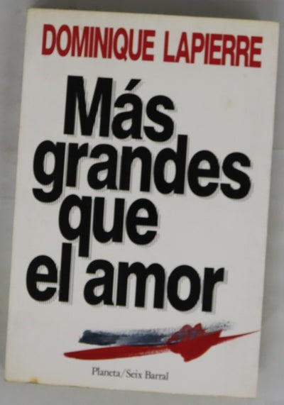 Más grandes que el amor