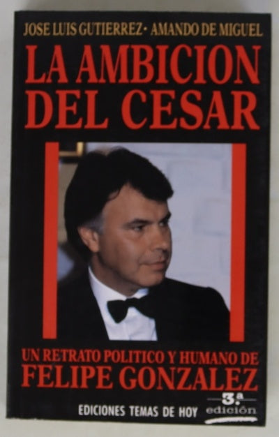 La ambición del Cesar