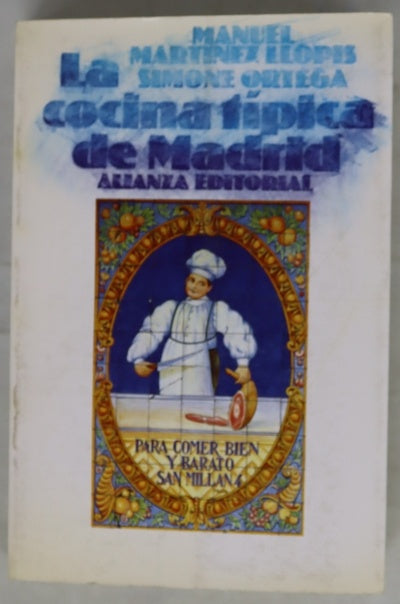 La cocina típica de Madrid