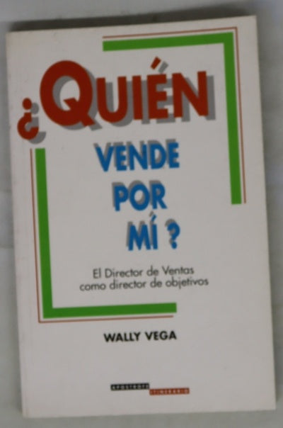 ¿Quién vende por mí?