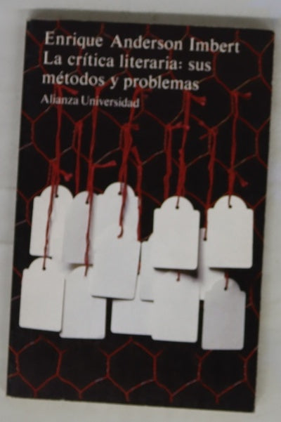La crítica literaria sus métodos y problemas