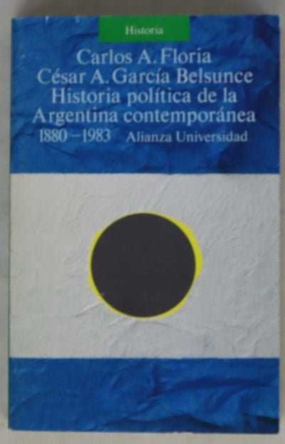 Historia política de la Argentina contemporánea, 1880-1983