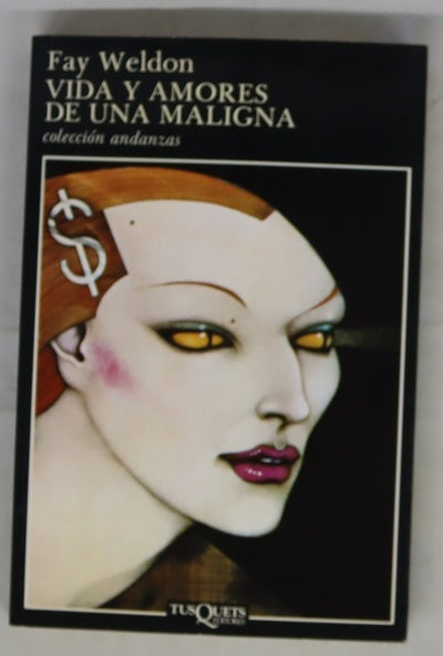Vida y amores de una maligna