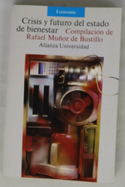 Crisis y futuro del estado del bienestar