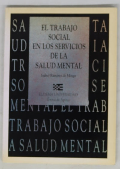 El trabajo social en los servicios de la salud mental