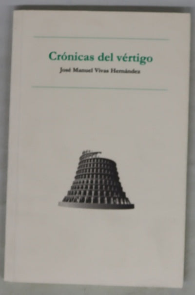 Crónicas del vértigo