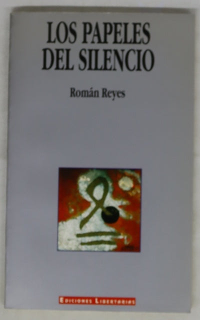 Los papeles del silencio