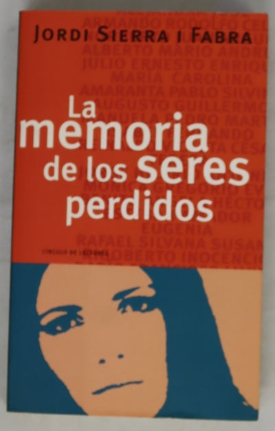 La memoria de los seres perdidos