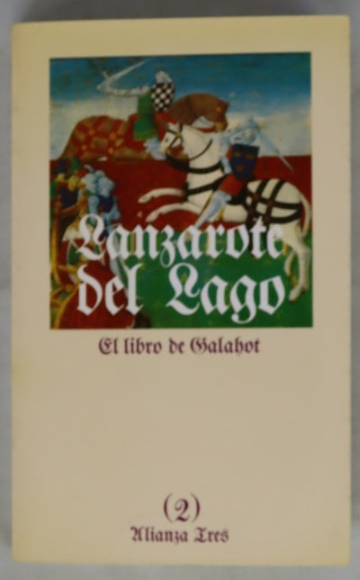 Historia de Lanzarote del Lago