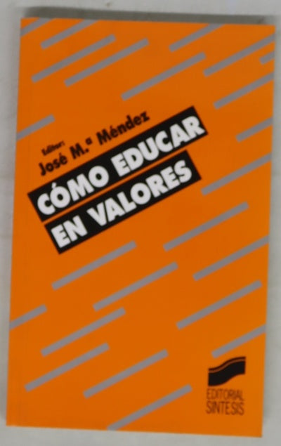 Cómo educar en valores