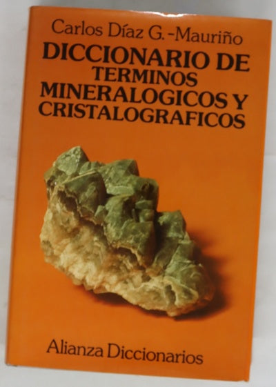 Diccionario de términos mineralógicos y cristalogáficos