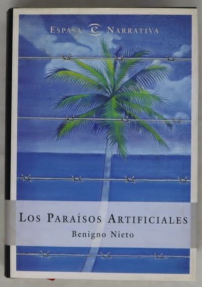 Los paraísos artificiales
