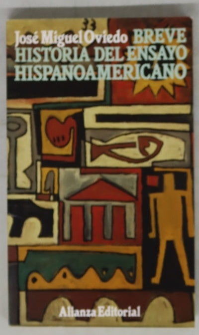 Breve historia del ensayo hispanoamericano
