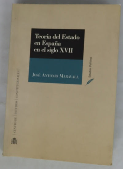Teoría del estado en España en el siglo XVII