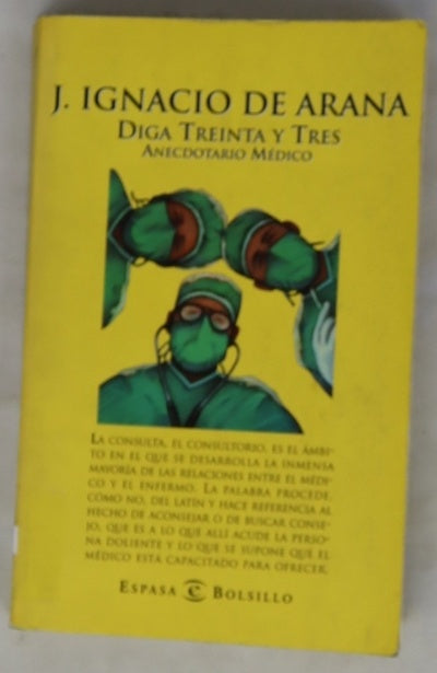 Diga treinta y tres anecdotario médico