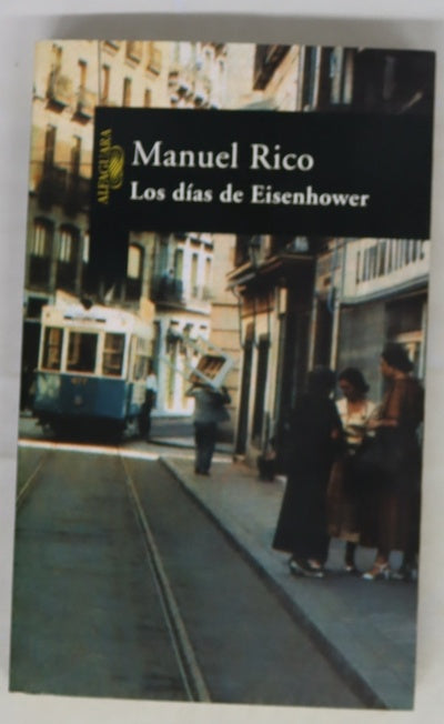 Los días de Eisenhower