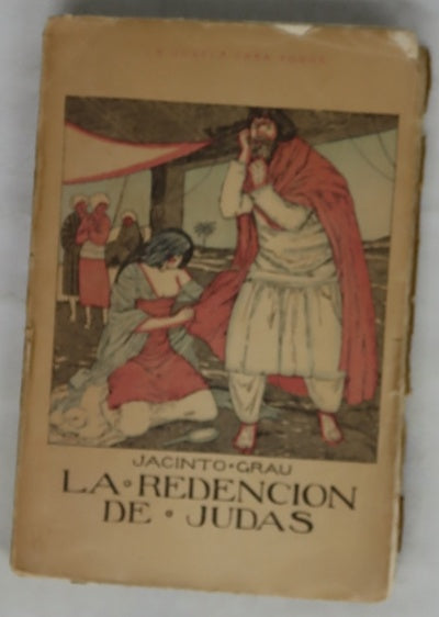La redención de Judas Sortilegio ; Horas de vida ; El rey Caudales