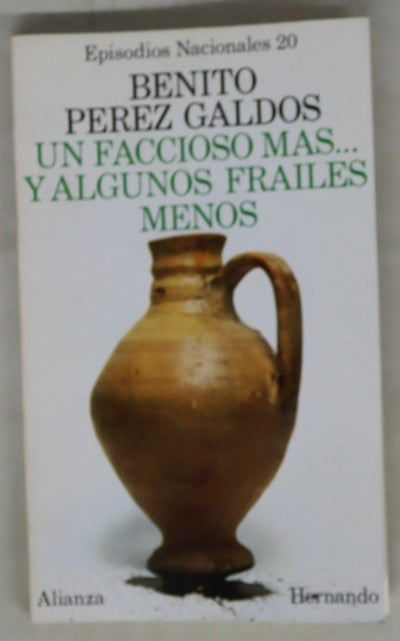 Un faccioso más...y algunos frailes menos