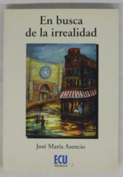 En busca de la irrealidad