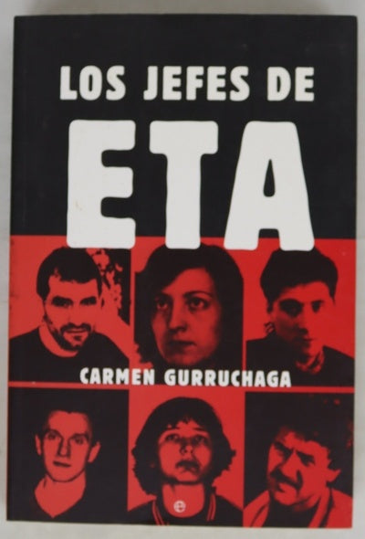 Los jefes de ETA