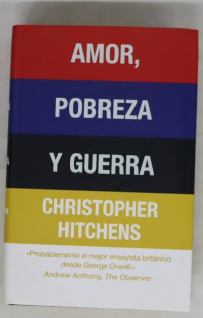 Amor, pobreza y guerra
