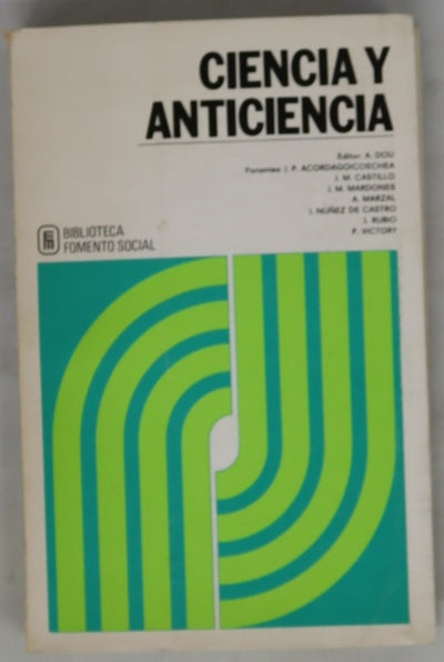 Ciencia y anticiencia : [ponencias]
