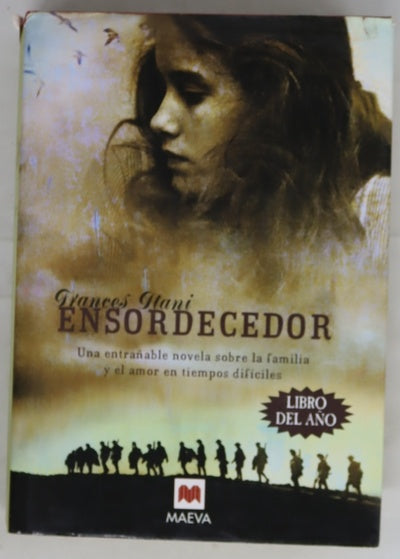 Ensordecedor una entrañable novela sobre la familia y el amor en tiempos difíciles