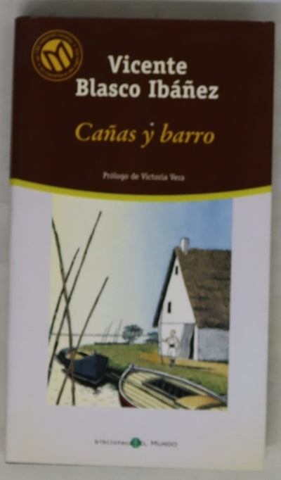 Cañas y barro