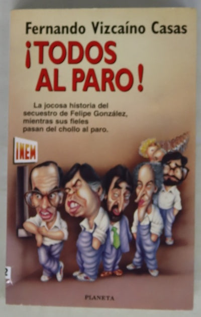 ¡Todos al paro!
