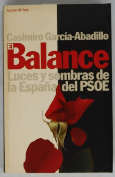 El balance luces y sombras de la España del PSOE