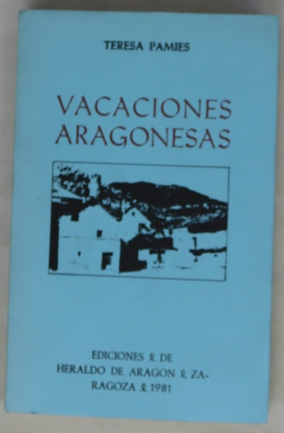 Vacaciones aragonesas