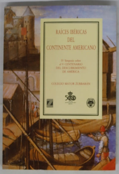 Raíces ibéricas del continente americano