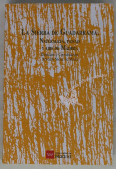 La Sierra de Guadarrama naturaleza, paisaje y aire de Madrid